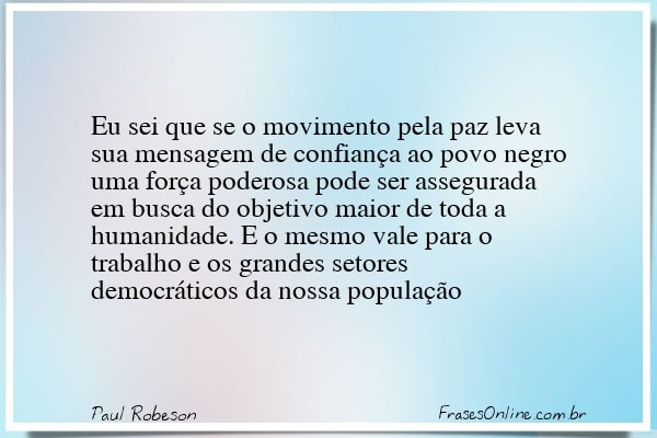 Frase de Paul Robeson