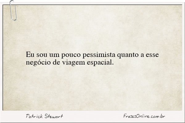 Frase de Patrick Stewart