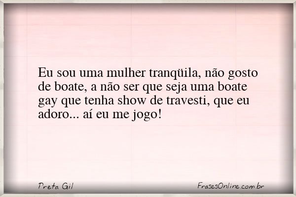 Frase de Preta Gil