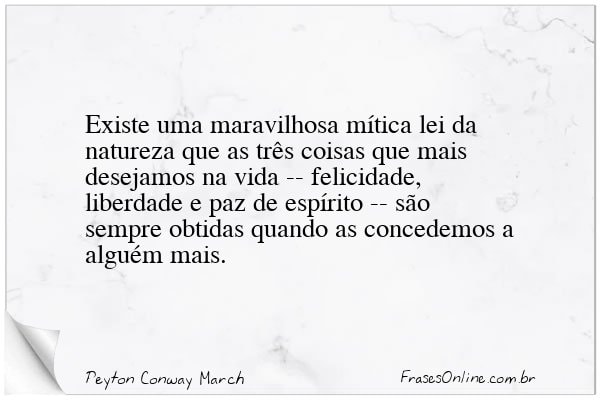 Frase de Peyton Conway March