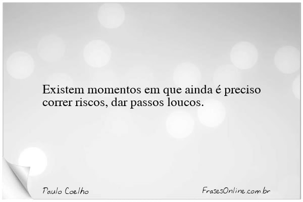 Frase de Paulo Coelho