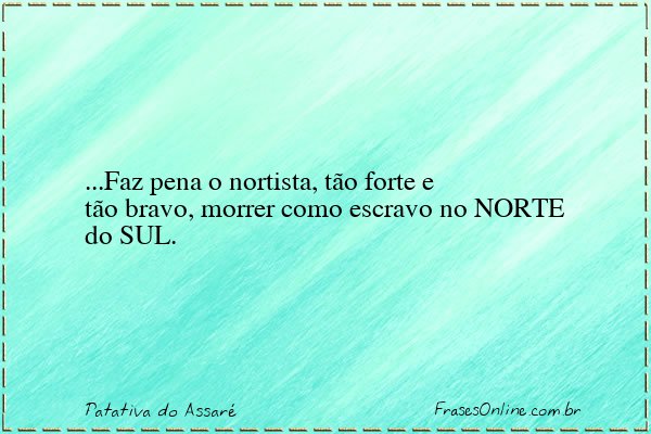 Frase de Patativa do Assaré