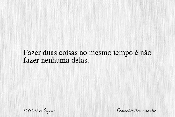 Frase de Publilius Syrus