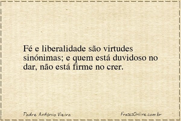 Frase de Padre Antônio Vieira