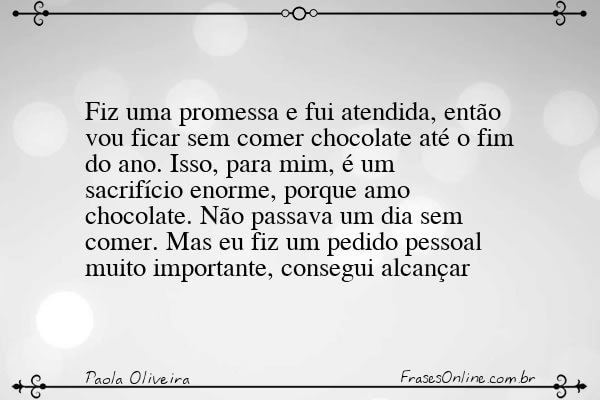 Frase de Paola Oliveira