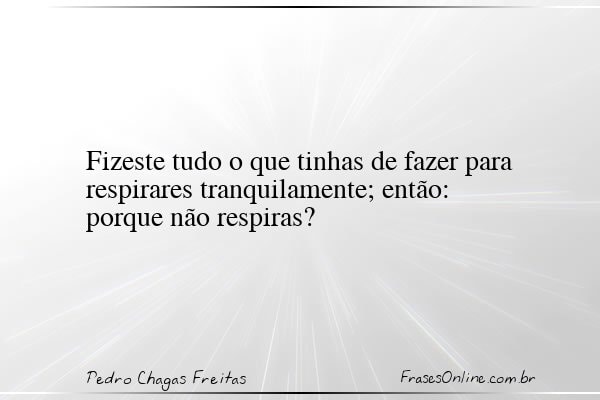 Frase de Pedro Chagas Freitas
