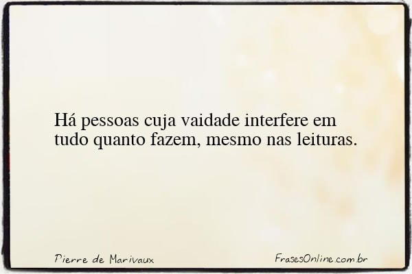 Frase de Pierre de Marivaux