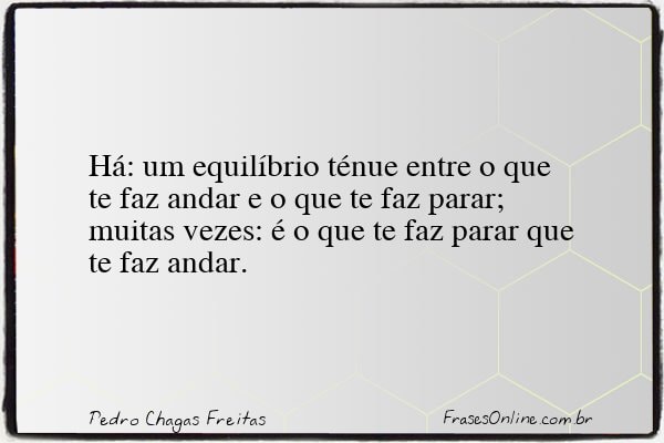 Frase de Pedro Chagas Freitas