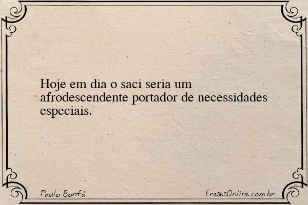 Frase de Paulo Bonfá