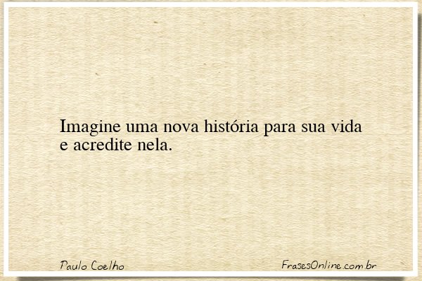Frase de Paulo Coelho