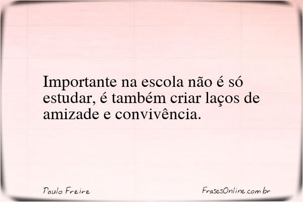 Frase de Paulo Freire