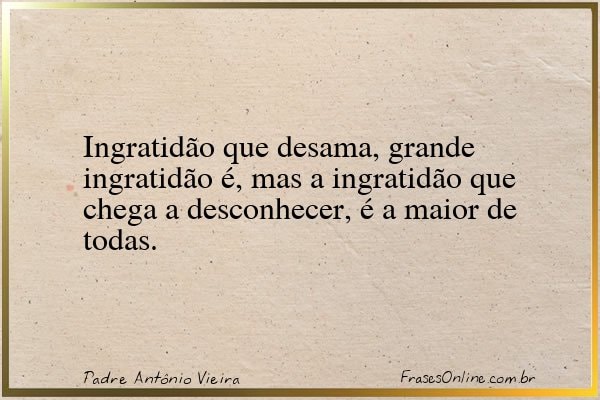 Frase de Padre Antônio Vieira