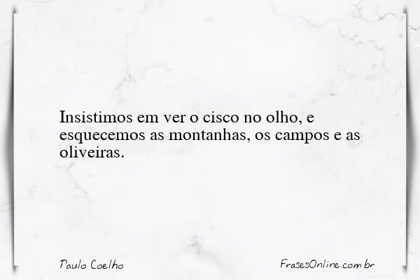 Frase de Paulo Coelho
