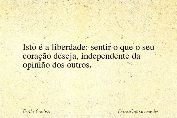 Frase de Paulo Coelho