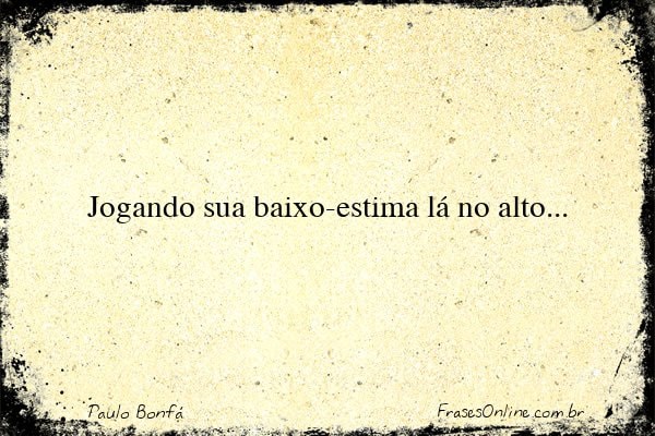 Frase de Paulo Bonfá