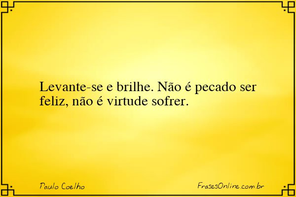 Frase de Paulo Coelho