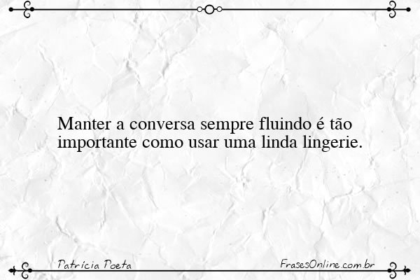 Frase de Patrícia Poeta