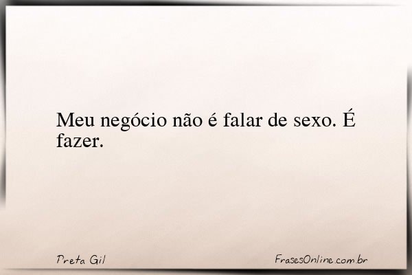 Frase de Preta Gil