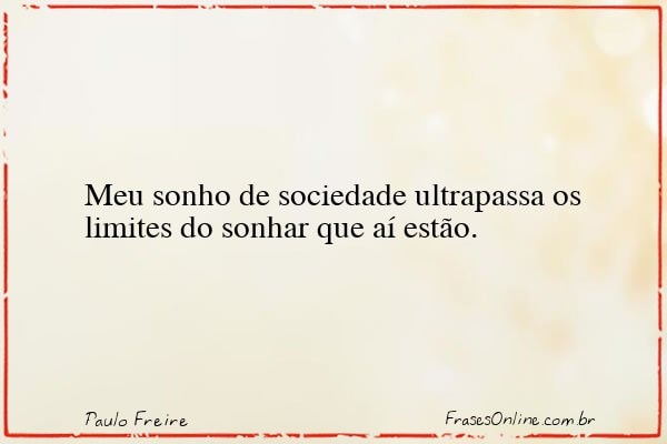 Frase de Paulo Freire