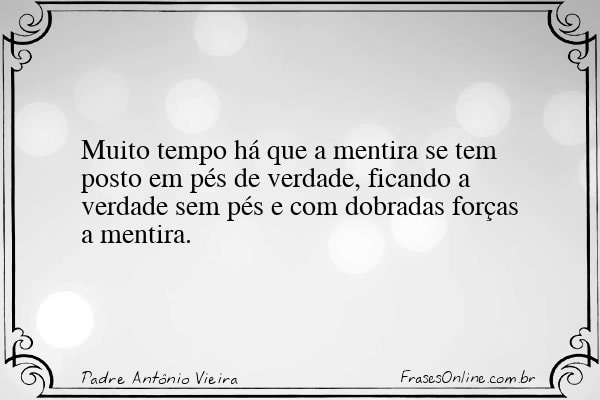 Frase de Padre Antônio Vieira