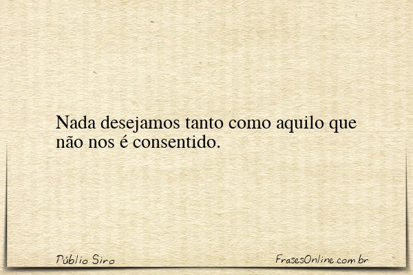 Frase de Públio Siro