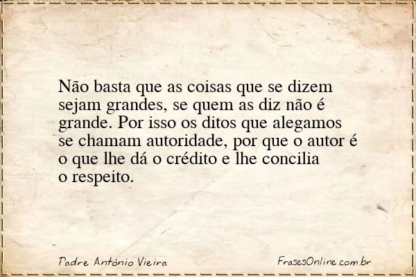 Frase de Padre Antônio Vieira