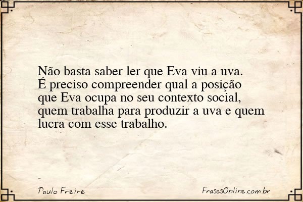 Frase de Paulo Freire