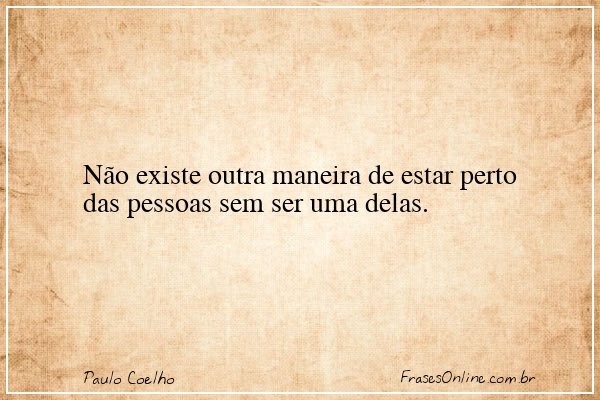 Frase de Paulo Coelho
