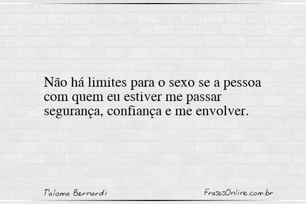 Frase de Paloma Bernardi