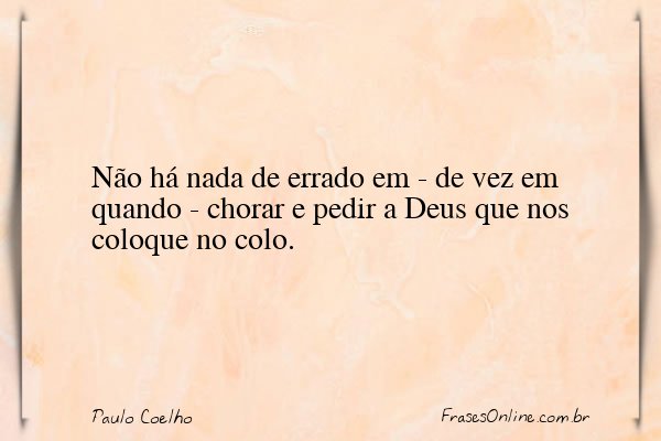 Frase de Paulo Coelho