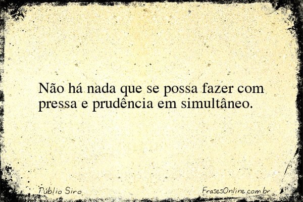 Frase de Públio Siro