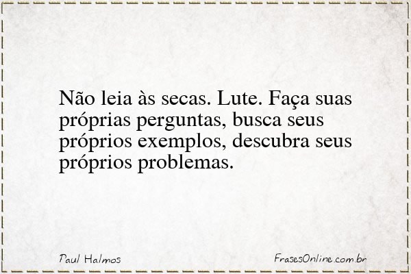 Frase de Paul Halmos