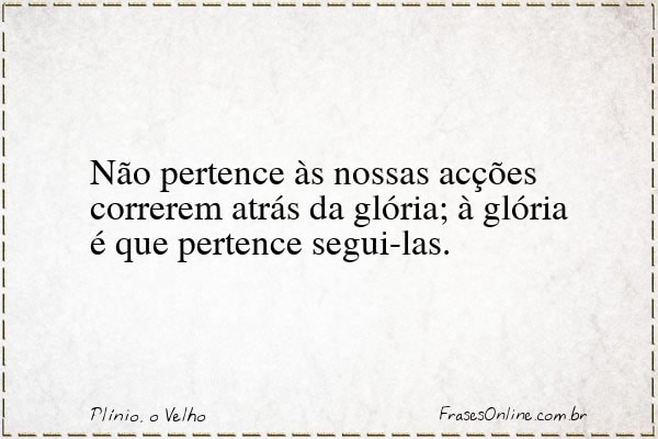Frase de Plínio, o Velho