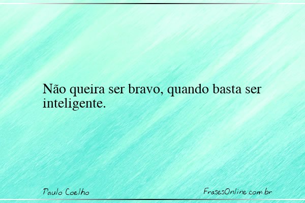 Frase de Paulo Coelho