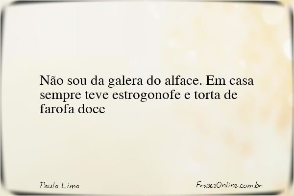 Frase de Paula Lima