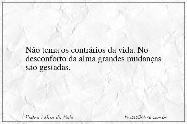 Frase de Padre Fábio de Melo