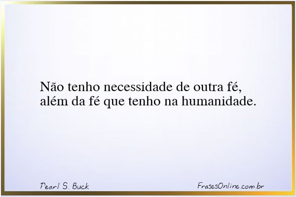 Frase de Pearl S. Buck