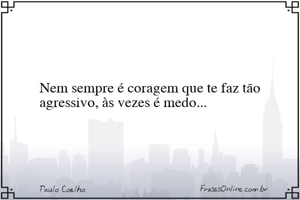 Frase de Paulo Coelho