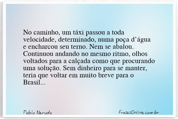 Frase de Pablo Neruda