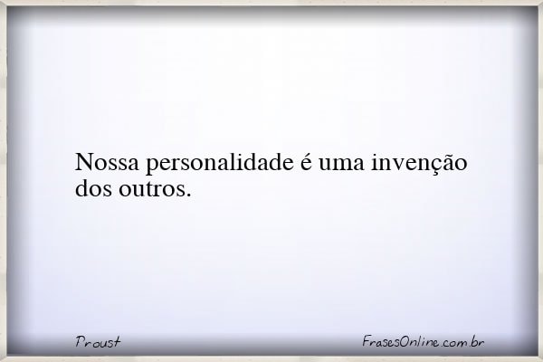 Frase de Proust