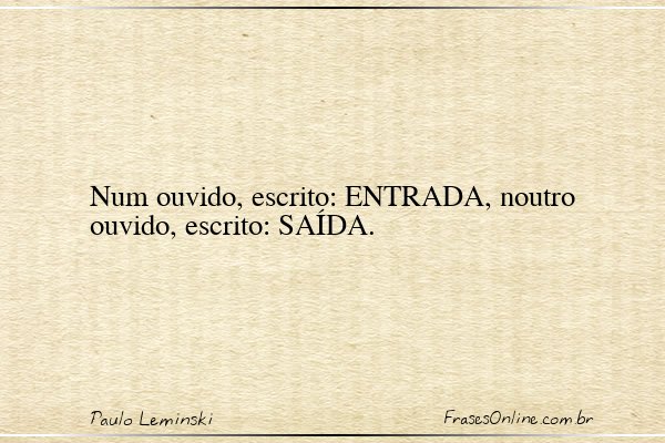 Frase de Paulo Leminski