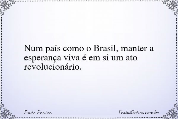 Frase de Paulo Freire