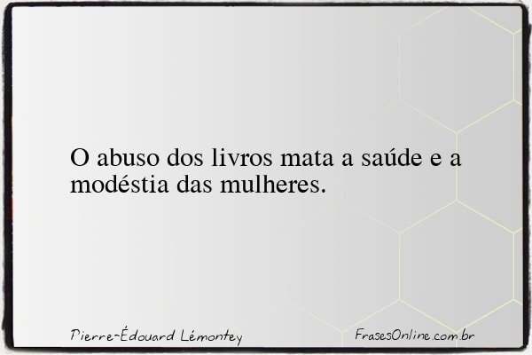 Frase de Pierre-Édouard Lémontey