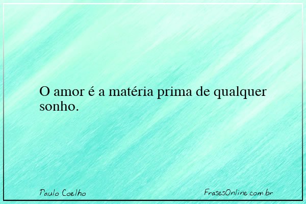 Frase de Paulo Coelho