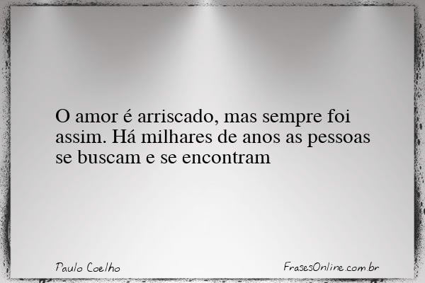 Frase de Paulo Coelho