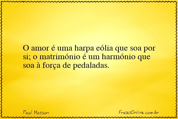 Frase de Paul Masson