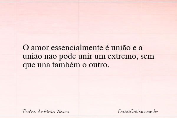 Frase de Padre Antônio Vieira