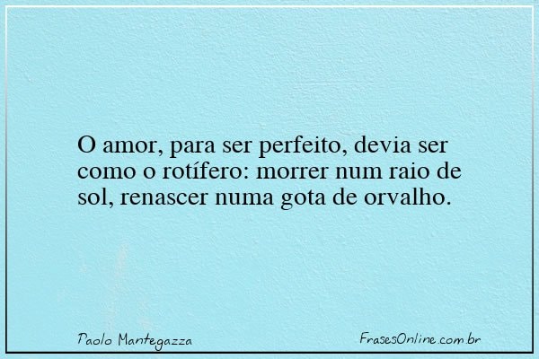 Frase de Paolo Mantegazza