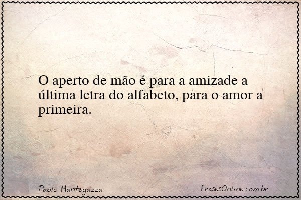 Frase de Paolo Mantegazza