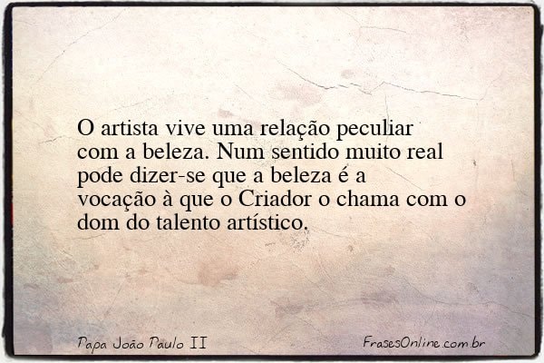 Frase de Papa João Paulo II